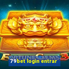 79bet login entrar